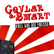 Cevlar & Smart - Voll Auf Die Fresse